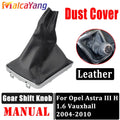 Top quality Gear Lever Shift Knob Boot Case Collar Parking Handbrake Cover For OPEL ASTRA III H 1.6 VAUXHALL 2004-2010